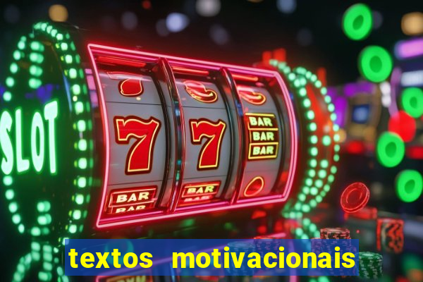 textos motivacionais para equipes